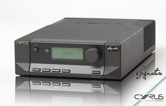 Cyrus DAC XP Signature upsampling 32bit/192kHz high-end DAC preamplifier